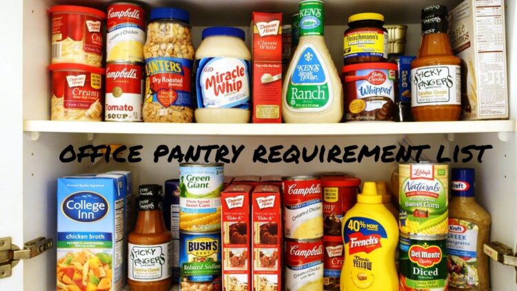 office pantry requirement list